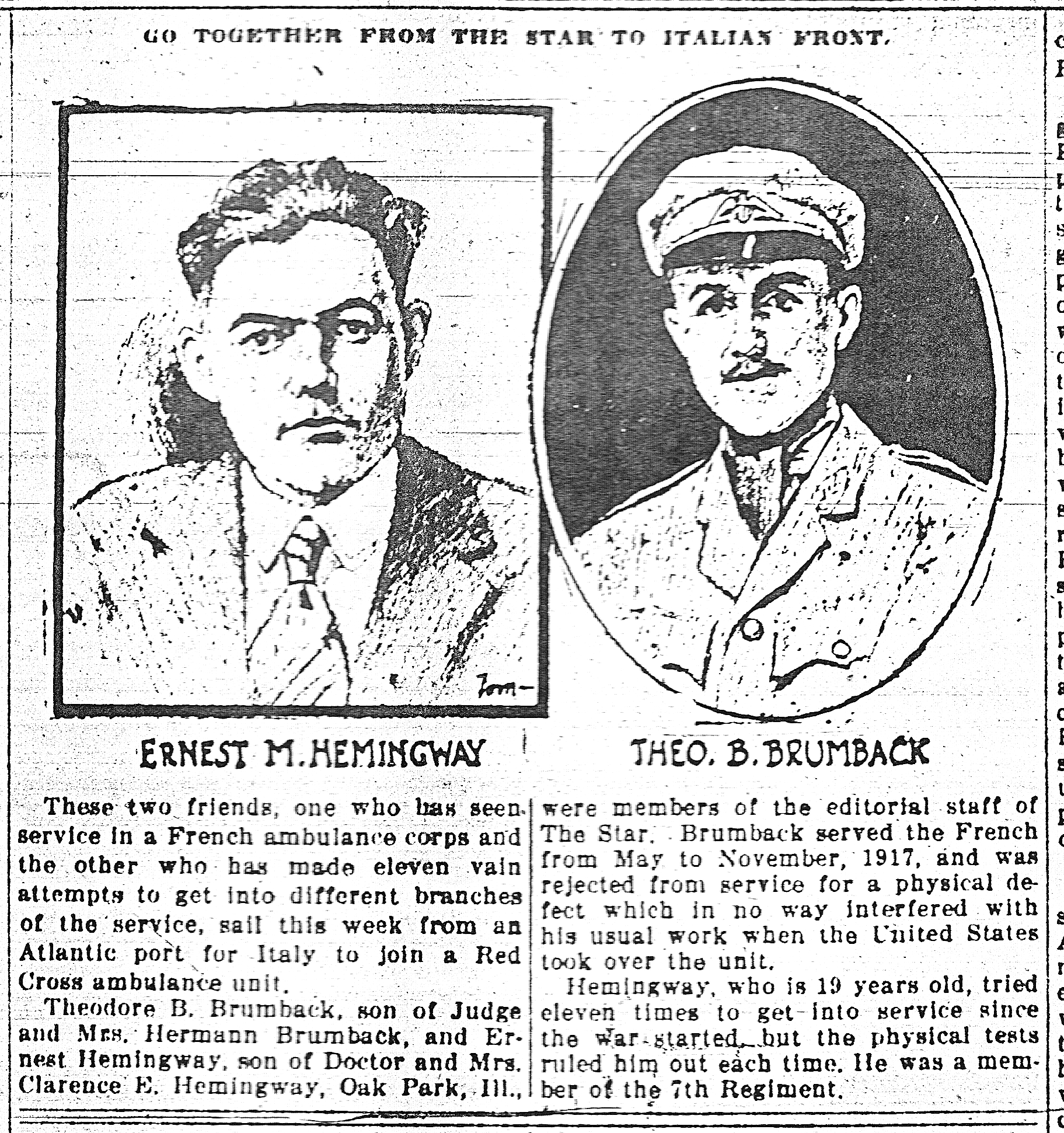 A scanned image of a newspaper article showing portrait images of two men, both reporters for the newspaper.  Ernest M. Hemingway is shown in suit and tie; Theo B. Brumback is shown in uniform.